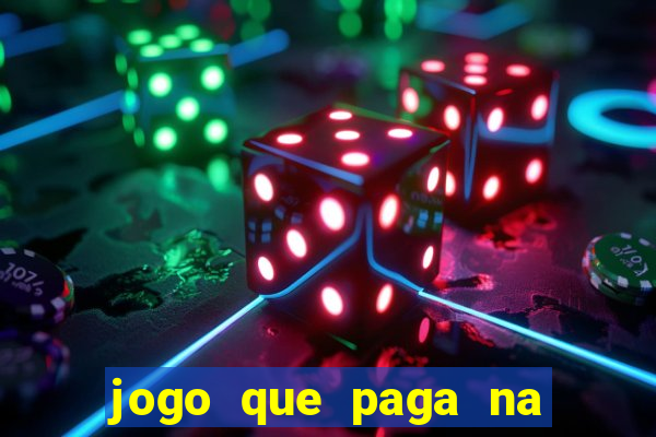 jogo que paga na hora via pix